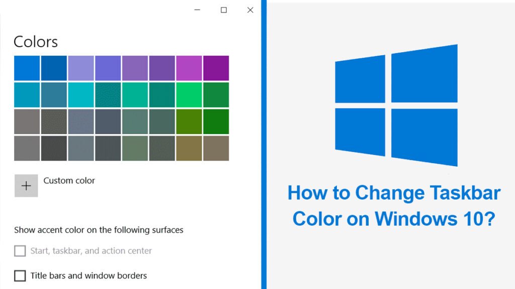 How to Change Taskbar Color on Windows 10
