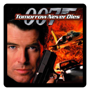 007 TOMORROW NEVER DIES